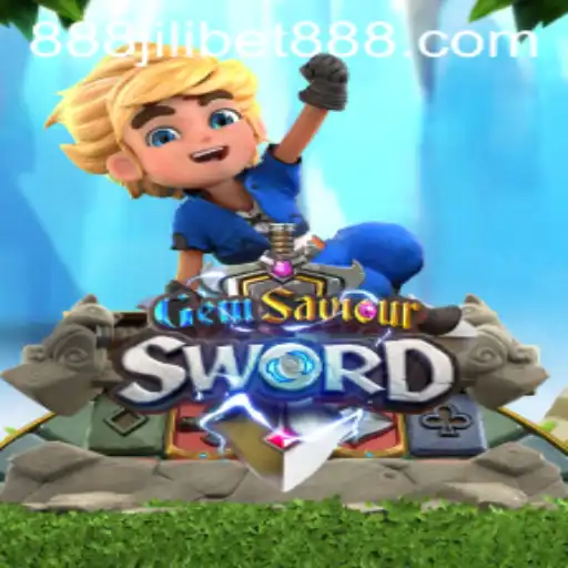GemSaviourSword - The Adventurous Quest in the World of Jilibet888