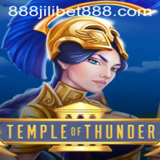 Exploring the Exciting World of TempleofThunder and Its Connection to Jilibet888