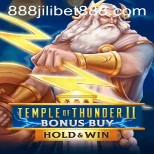 Experience the Thrill of Temple of Thunder II Bonus Buy at Jilibet888